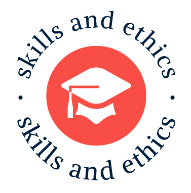 Skills & Ethics